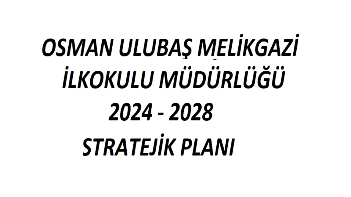 2024-2028 STRATEJİK PLANI